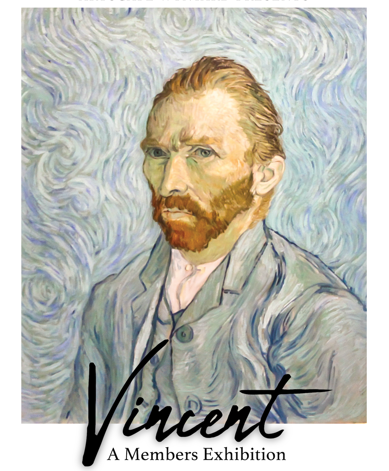 Vincent Members Exhibition